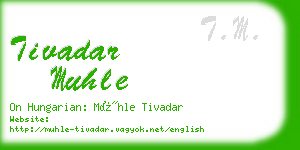 tivadar muhle business card